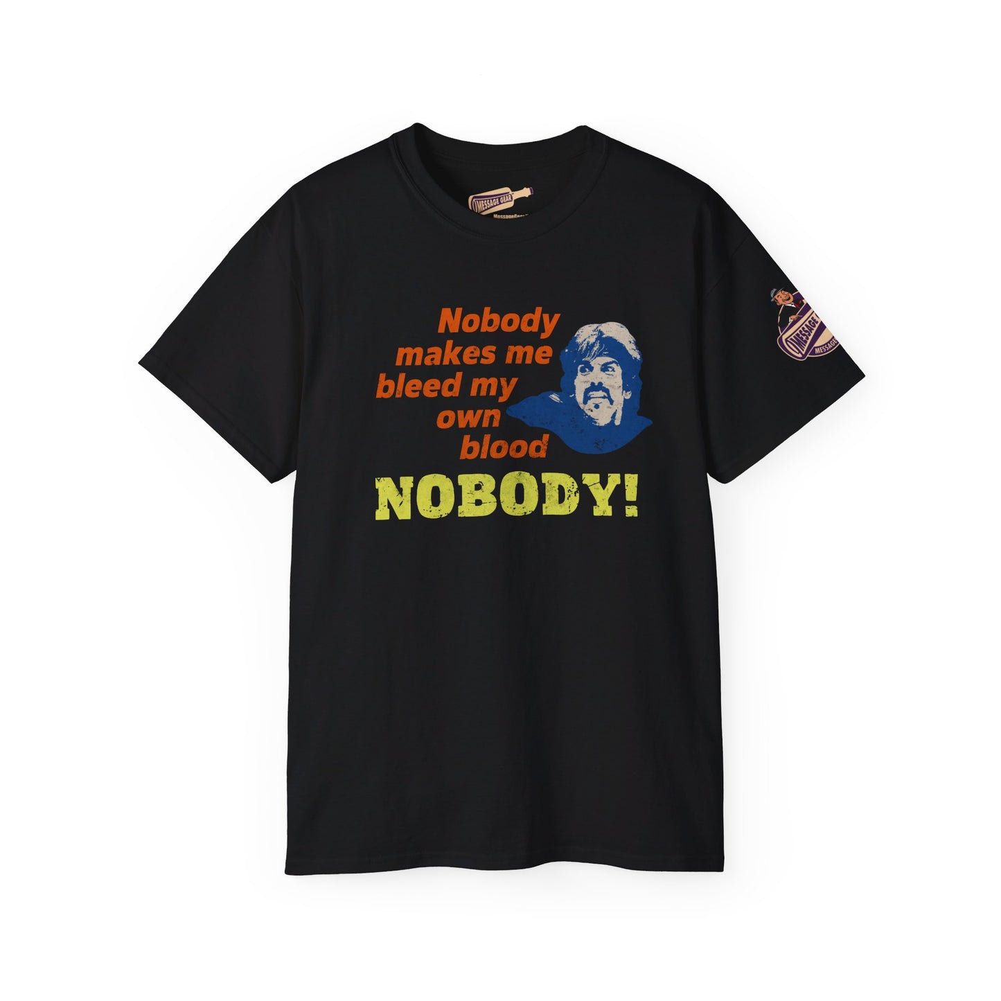 Funny - No One Makes Me Bleed My Own Blood, Nobody!