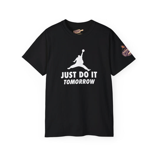 Funny - Just Do It, Tomorrow