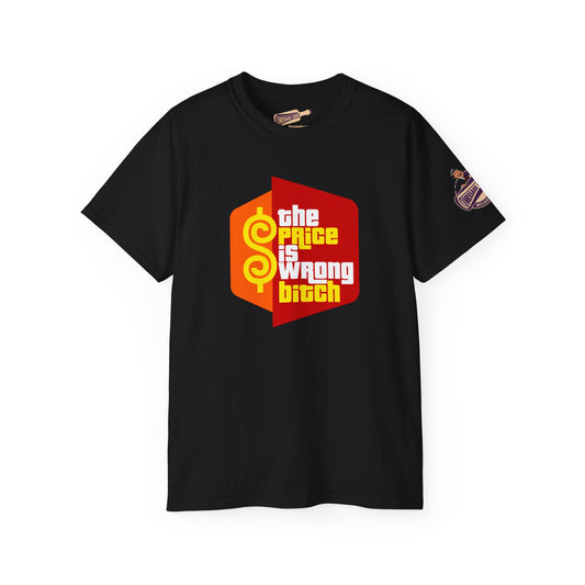 Movies - The Price is Wrong Bitch